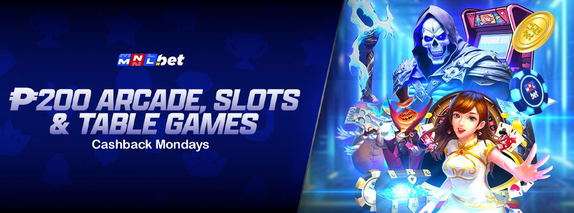 ₱200,000 Arcade, Slots & Table Games Cashback Mondays