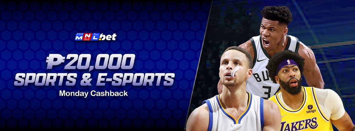 ₱20,000 SPORTS & E-SPORTS Monday Cashback